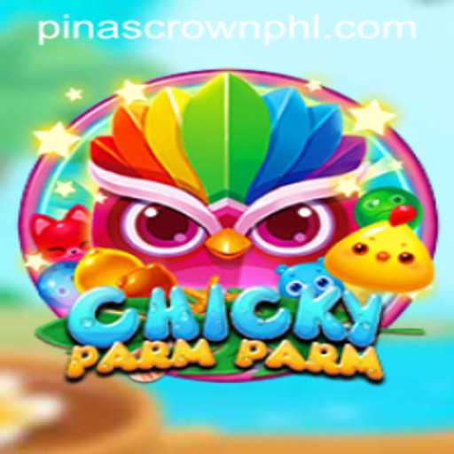 Exploring the Unique World of ChickyParmParm and the Quest for PinasCrown