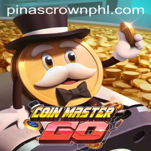 Explore the Exciting World of CoinMasterGO and Discover the PinasCrown