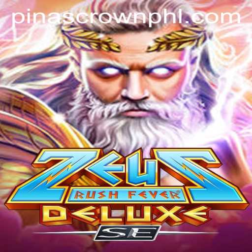 ZeusRushFeverDeluxeSE: An Epic Gaming Odyssey with PinasCrown